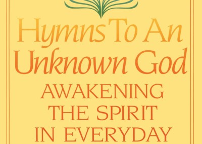 Hymns To An Unknown God