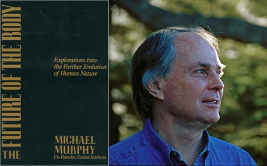 Michael Murphy  – The Future of the Body Shows 1 & 2