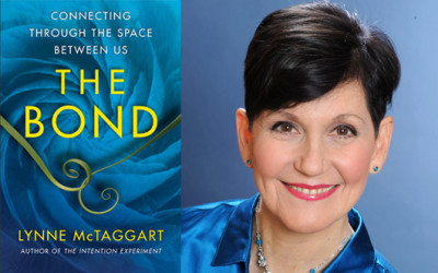 Lynne McTaggart – The Bond   Shows 1 & 2
