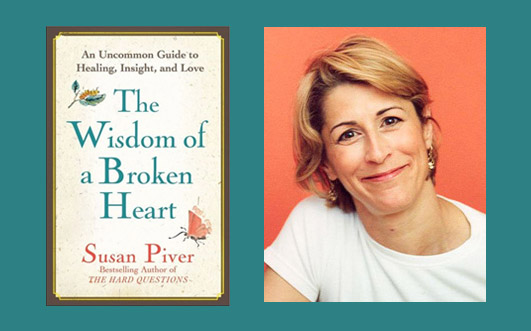 Susan Piver  – The Wisdom of a Broken Heart